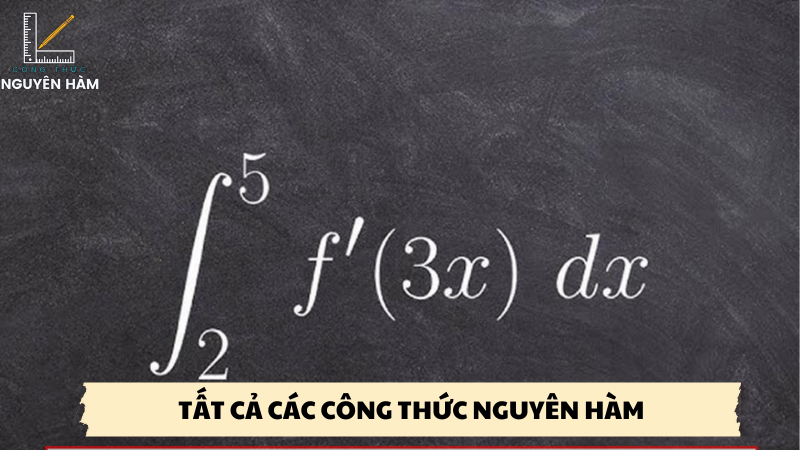 tất cả các công thức nguyên hàm